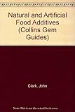 Natural and artificial food additives
