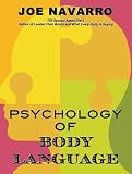 The Psychology of Body Language