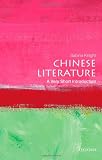 Chinese Literature: A Very Short Introduction (Very Short Introductions)