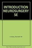An introduction to neurosurgery