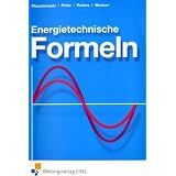 Energietechnische Formeln. Formelsammlungvon "Uwe Maschmeyer"