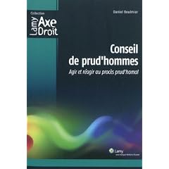 Conseil de prud'hommes : Agir et r�agir au proc�s prud'homal