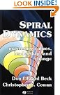 Spiral Dynamics: Mastering...