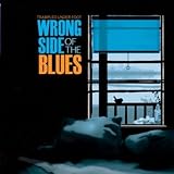 Trampled Under Foot Wrong Side Of The Blues