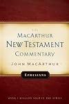 Ephesians: Our Immeasurable Blessings in Christ (MacArthur Bible Studies)