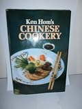 Ken Hom's Chinese cookery