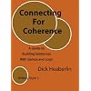 Connecting for Coherence: A Guide to Building Sentences with Syntax and Logic: Writing Style 2