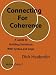 Connecting For Coherence: A Guide to Building Sentences With Syntax and Logic: Writing Style 2