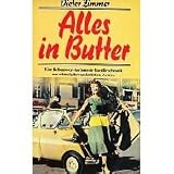 Produkt-Bild: Alles in Butter... [Lizenzausgabe, &copy; by Scherz Verlag - Buchnr. 0425-0]