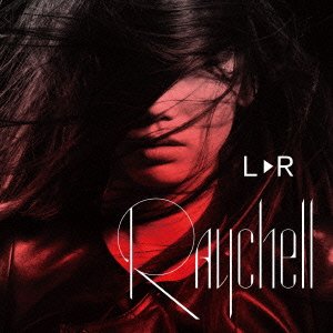 L(右横向き▲)R (ALBUM+DVD) Raychell