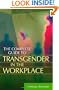 The Complete Guide to Transgender in the Workplace