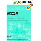 Analytical Techniques (Biochemistry and Molecular Biology of Fishes) by T.P. Mommsen and Peter W. Hochachka