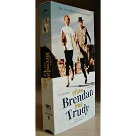 When Brendan Met Trudy [VHS]