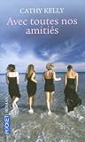 Avec toutes nos amiti�s