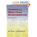 Chemical Reaction Engineering, 3rd Edition