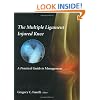 The Multiple Ligament Injured Knee: A Practical Guide to Management