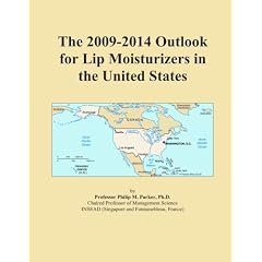The 2009-2014 Outlook for Lip Moisturizers in the United States