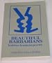 Beautiful Barbarians: Lesbian Feminist Poetry