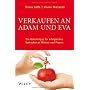 Verkaufen an Adam und Eva: Die Geheimtipps f�r erf&hellip von Diana Jaff�