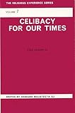 Celibacy for our times