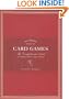 Ultimate Book of Card Games: The Comprehensive Guide to More than 350 Games