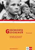 Geschichte und Geschehen - Themenhefte. Sek. II: Geschichte und Geschehen Oberstufe.Themenheft. Ideologie des Nationalsozialismus