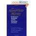 The Adapted Mind: Evolutionary Psychology and the Generation of Culture