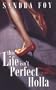 If Life Isn't Perfect Holla (Indigo)