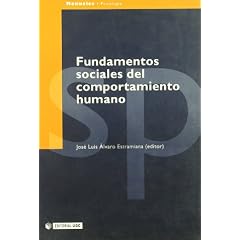 Fundamentos sociales del comportamiento humano: 4 (Manuales Psicologia / Psychology Manuals)