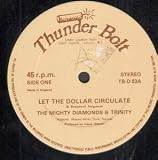 LET THE DOLLAR CIRCULATE 12" SINGLE UK THUNDER BOLT