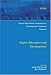 Annual World Bank Conference on Development Economics 2008, Regional: Higher Education and Development (Annual Conference on Development Economics)