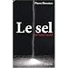 Le sel : Un tueur cach�
