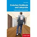 Zwischen Stuhlkreis und Lehrprobe: Lehrer werden in Deutschland