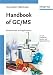 Handbook of GC/ MS: Fundamentals and Applications