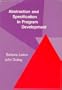 Abstraction and Specification in Program Development (MIT Electrical Engineering and Computer Science)