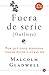 Outliers (Fuera de serie) (Spanish Edition)