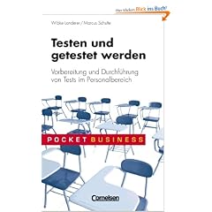 Pocket Business: Testen und getestet werden: Vorbereitung und Durchf�hrung von Tests im Personalbereich
