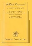 Bullshot Crummond: A comedy in two acts