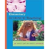 ScienceEducationforElementaryTeachers:AnInvestigation-BasedApproach