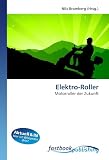Elektro-Roller: Motorroller der Zukunft