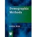 Demographic Methods (Hodder Arnold Publication)