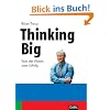 Thinking Big: Von der Vision zum Erfolg