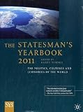 The Statesman's Yearbook 2011: The Politics, Cultures and Economies of the World