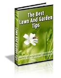 41WiecZniwL. SL160  101 Tips to Have a Fabulous Lawn and Garden AAA+++