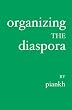 Organizing The Diaspora