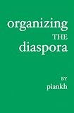Organizing The Diaspora