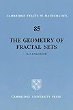 The Geometry of Fractal Sets (Cambridge Tracts in Mathematics)
