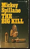The Big Kill (MIKE HAMMER COLLECTION, Volume 4)