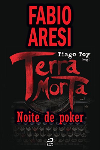 Terra Morta - Noite de Poker (Contos do Dragão) (Portuguese Edition)