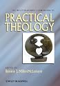 The Wiley-Blackwell Companion to Practical Theology (Wiley-Blackwell Companions to Religion)